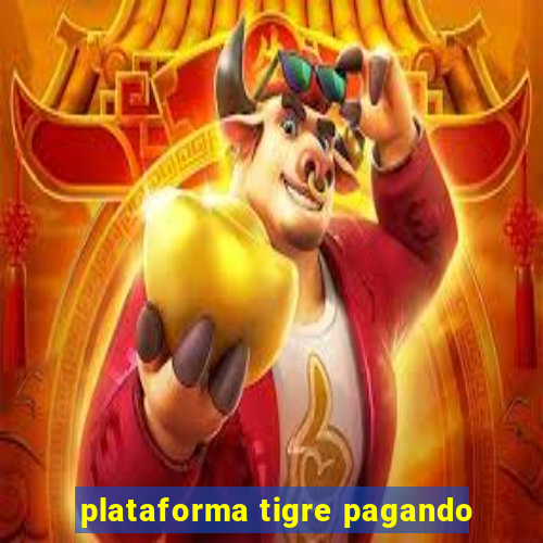 plataforma tigre pagando